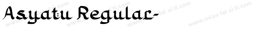 Asyatu Regular字体转换